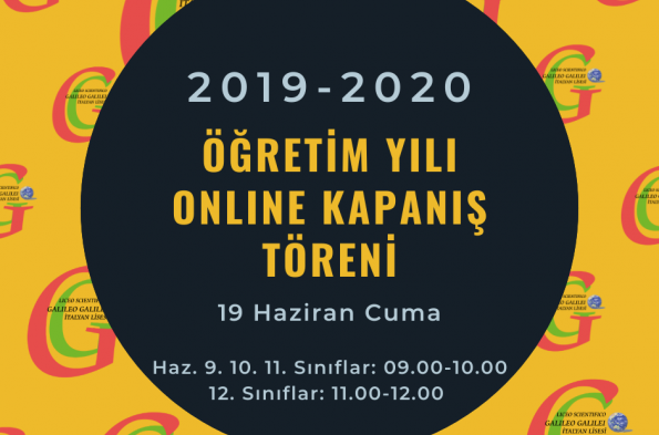 2019-2020 EĞİTİM VE ÖĞRETİM YILI ONLINE KAPANIŞ TÖRENİ